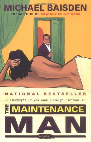 Book cover for The Maintenance Man: A Novel by Baisden, Michael