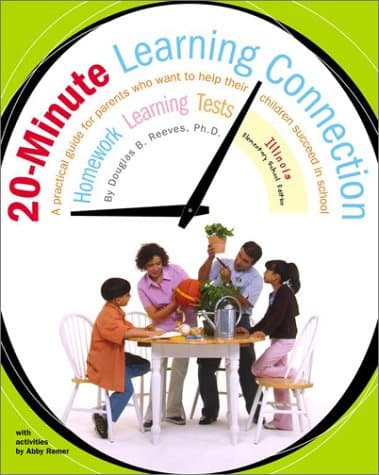 Book cover for 20-Minute Learning Connection: Illinois Elementary School Edition by Reeves , Douglas B.