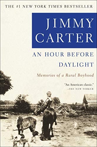 Book cover for An Hour Before Daylight: Memories of a Rural Boyhood by Carter, Jimmy