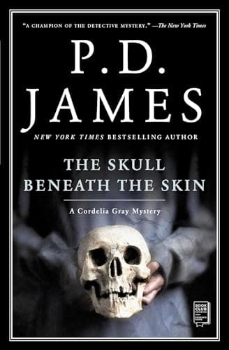 Book cover for The Skull Beneath the Skin (Cordelia Gray Mysteries, No. 2) by James, P.D.