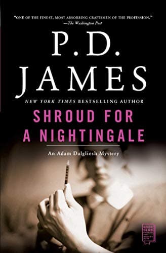 Book cover for Shroud for a Nightingale (Adam Dalgliesh Mystery Series #4) by P. D. James