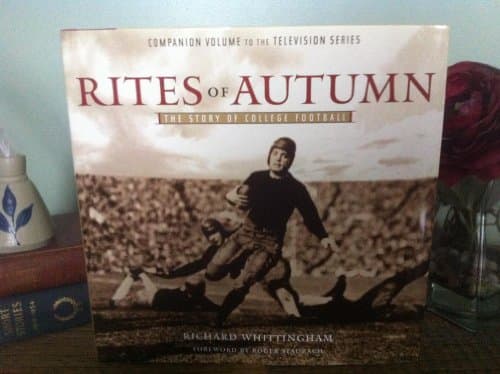 Book cover for Rites of Autumn: The Story of College Football by Whittingham, Richard