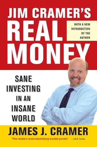 Book cover for Jim Cramer's Real Money: Sane Investing in an Insane World by Cramer, James J.