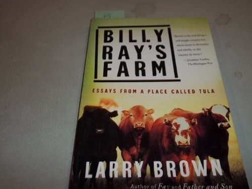 Book cover for Billy Ray's Farm: Essays from a Place Called Tula by Brown, Larry