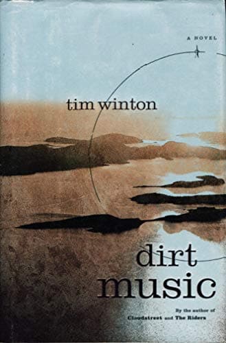 Book cover for Dirt Music: A Novel by Winton, Tim