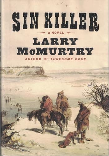 Book cover for Sin Killer (The Berrybender Narratives) by McMurtry, Larry