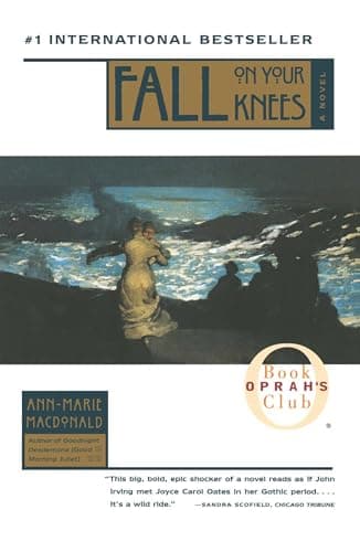 Book cover for Fall On Your Knees (Oprah's Book Club) by MacDonald, Ann-Marie