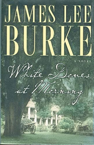 Book cover for White Doves at Morning by Burke, James Lee
