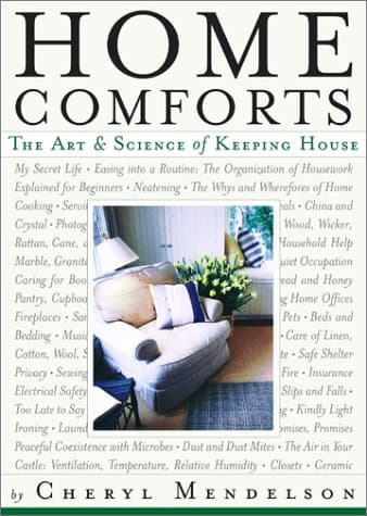 Book cover for Home Comforts: The Art and Science of Keeping House by Mendelson, Cheryl
