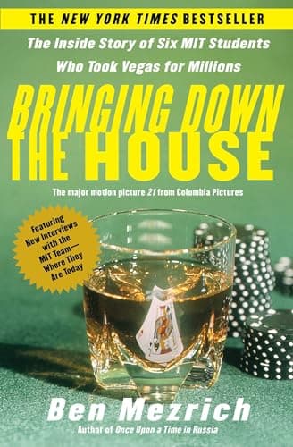 Book cover for Bringing Down the House: The Inside Story of Six M.I.T. Students Who Took Vegas for Millions by Mezrich, Ben