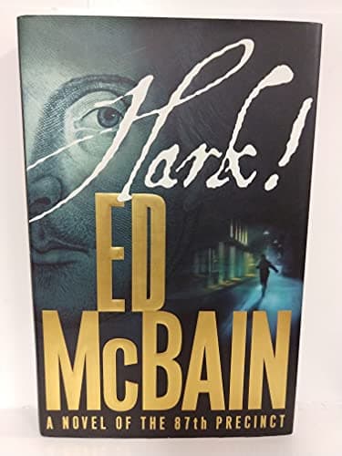 Book cover for Hark!: A Novel of the 87th Precinct by McBain, Ed