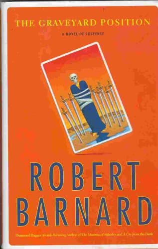 Book cover for The Graveyard Position: A Novel of Suspense by Barnard, Robert