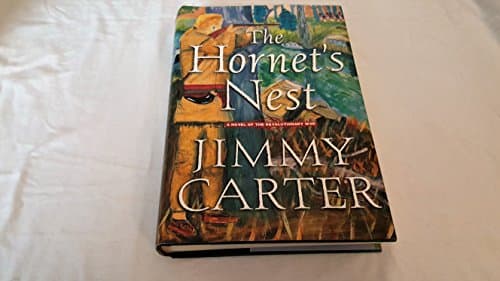 Book cover for The Hornet's Nest: A Novel of the Revolutionary War by Carter, Jimmy