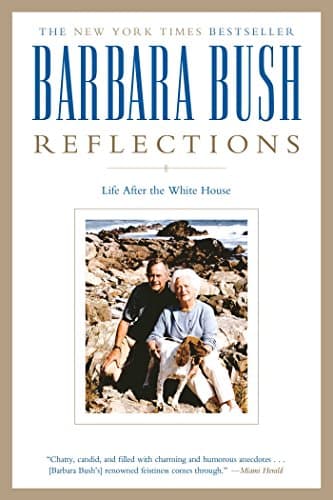 Book cover for Reflections: Life After the White House by Bush, Barbara