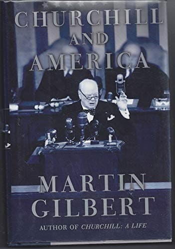 Book cover for Churchill and America by Gilbert, Martin