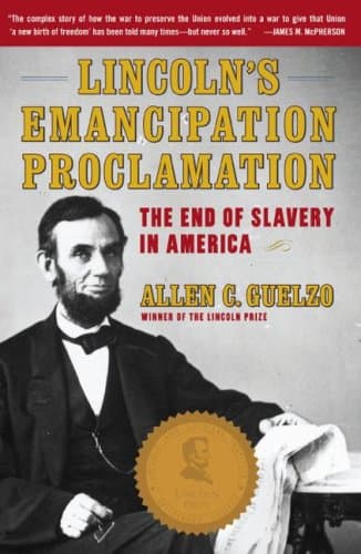 Book cover for Lincoln's Emancipation Proclamation: The End of Slavery in America by Guelzo, Allen C.