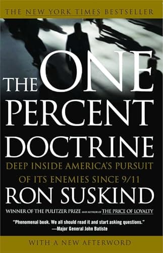 Book cover for The One Percent Doctrine: Deep Inside America's Pursuit of Its Enemies Since 9/11 by Suskind, Ron