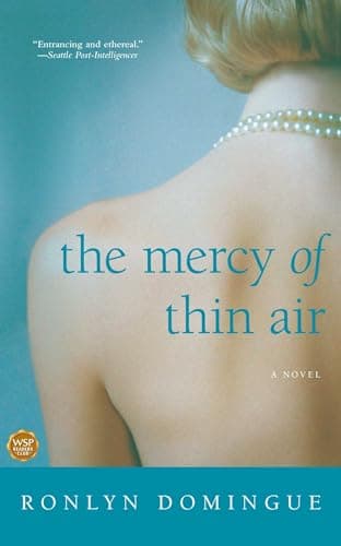 Book cover for The Mercy of Thin Air: A Novel by Domingue, Ronlyn