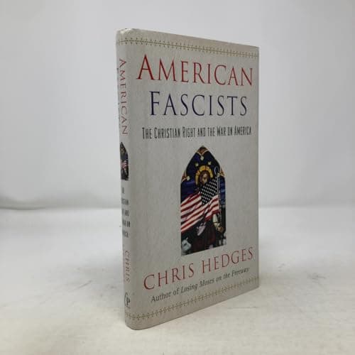 Book cover for American Fascists: The Christian Right and the War On America by Hedges, Chris
