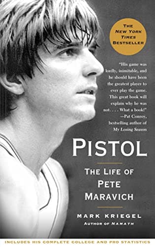 Book cover for Pistol: The Life of Pete Maravich by Kriegel, Mark