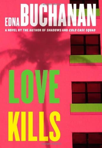 Book cover for Love Kills: A Britt Montero Novel by Buchanan, Edna
