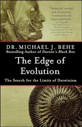 Book cover for The Edge of Evolution: The Search for the Limits of Darwinism by Behe, Michael J.