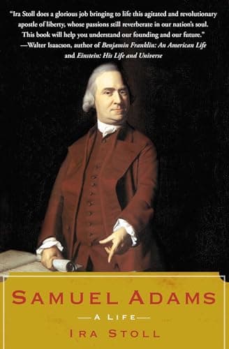 Book cover for Samuel Adams: A Life by Stoll, Ira