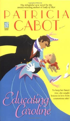 Book cover for Educating Caroline by Cabot, Patricia