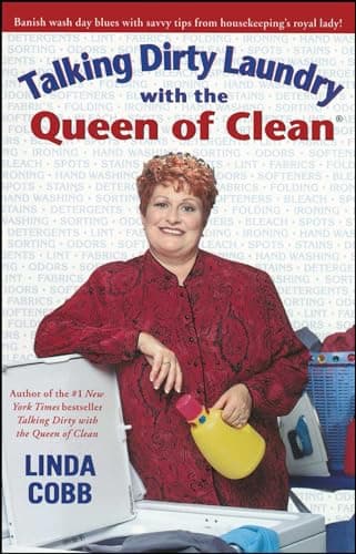 Book cover for Talking Dirty Laundry With The Queen Of Clean by Cobb, Linda