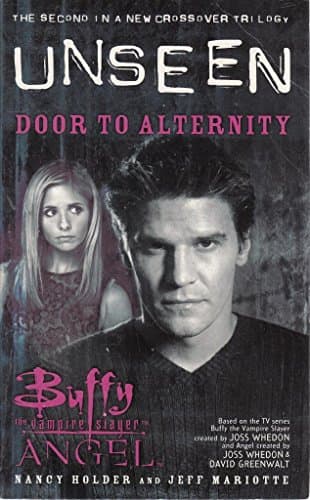 Book cover for Door to Alternity (Buffy the Vampire Slayer and Angel Series) by Holder, Nancy