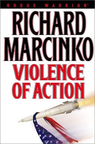 Book cover for Violence of Action (Rogue Warrior) by Marcinko, Richard