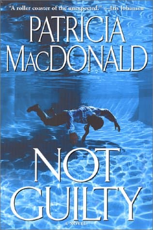 Book cover for Not Guilty by MacDonald, Patricia