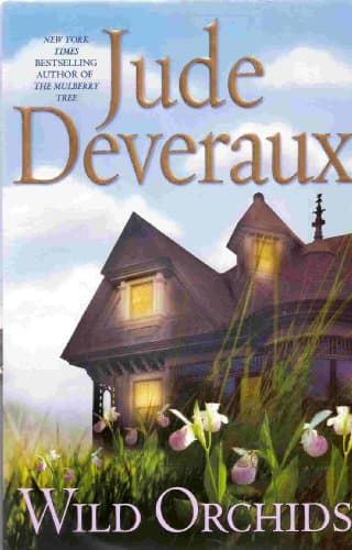 Book cover for Wild Orchids: A Novel by Deveraux, Jude