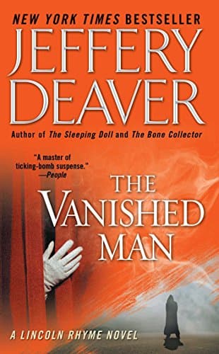 Book cover for The Vanished Man: A Lincoln Rhyme Novel by Deaver, Jeffery