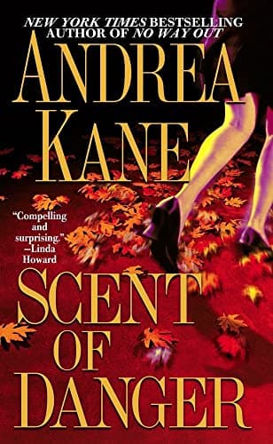 Book cover for Scent of Danger by Kane, Andrea