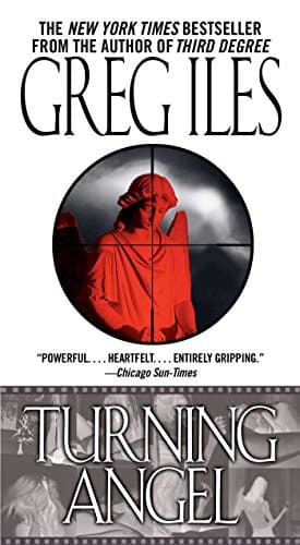 Book cover for Turning Angel: A Novel (A Penn Cage Novel) by Iles, Greg