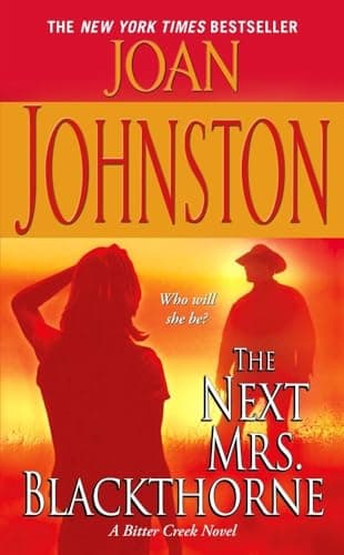 Book cover for The Next Mrs. Blackthorne (Bitter Creek, No. 6) by Johnston, Joan