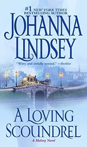 Book cover for A Loving Scoundrel: A Malory Novel (7) (Malory-Anderson Family) by Lindsey, Johanna