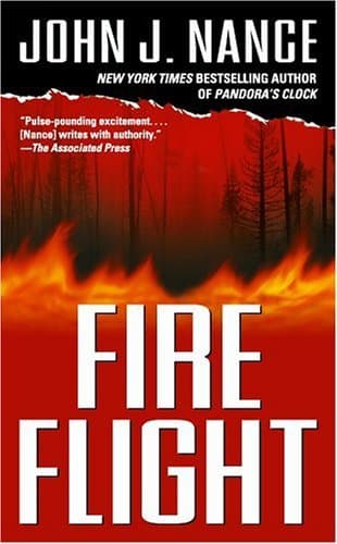 Book cover for Fire Flight: A Novel by Nance, John J.
