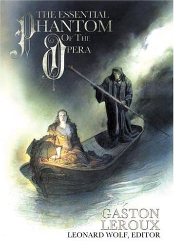 Book cover for The Essential Phantom of The Opera by Gaston Leroux