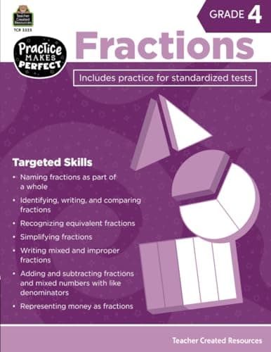 Book cover for Teacher Created Resources Practice Makes Perfect: Fractions Grade 4, 2nd Edition (TCR3325) by Teacher Created Resources