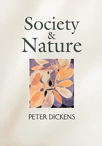 Society and Nature: Changing Our Environment, Changing Ourselves
