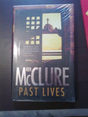 Book cover for Past Lives by McClure, Ken