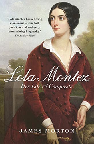Book cover for Lola Montez by James Morton