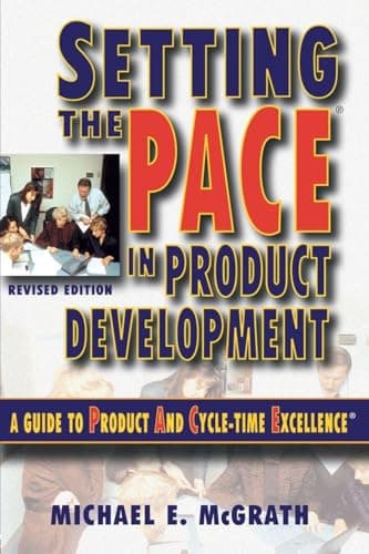 Book cover for Setting the PACE in Product Development by McGrath, Michael E.