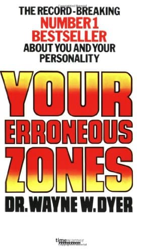 Book cover for Your Erroneous Zones by Dyer Dr Wayne