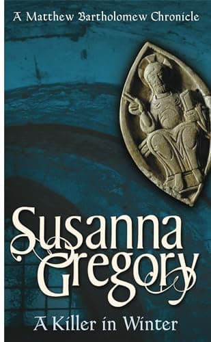 Book cover for A Killer in Winter (Matthew Bartholomew Chronicles) by Gregory, Susanna