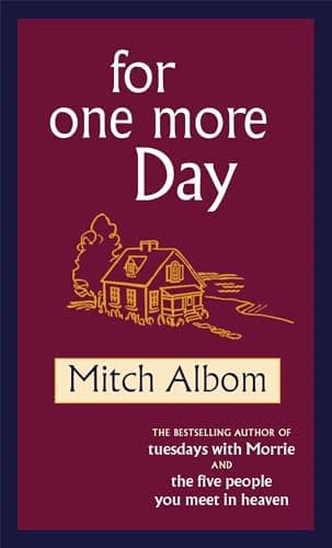 Book cover for for one more day by Albom, Mitch
