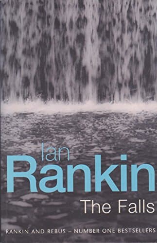 Book cover for The Falls by Rankin, Ian