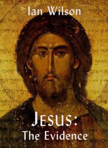 Book cover for Jesus the Evidence by Ian Wilson